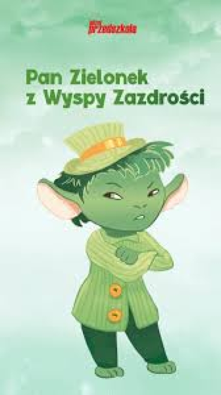 Projekt ''Czuciaki z krainy emocji''- Pan Zielonek