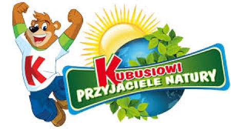 KUBUSIOWI PRZYJACIELE NATURY